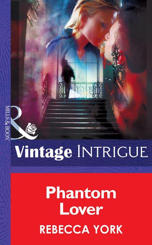 43 Light Street - Phantom Lover (Mills &amp; Boon Intrigue) (43 Light Street, Book 22): First edition