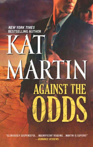 The Raines of Wind Canyon - Against the Odds (The Raines of Wind Canyon, Book 7): First edition