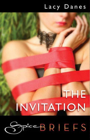 The Invitation (Mills &amp; Boon Spice): First edition