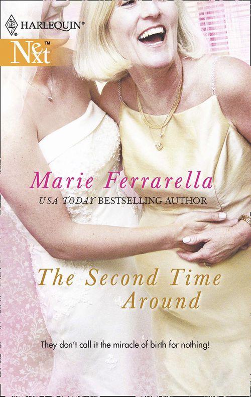 The Second Time Around (Mills &amp; Boon Silhouette): First edition