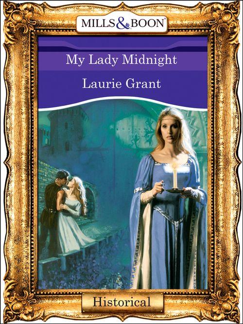 My Lady Midnight (Mills &amp; Boon Vintage 90s Modern): First edition