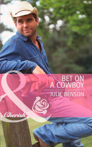 Bet on a Cowboy (Mills &amp; Boon Intrigue): First edition