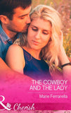 The Cowboy And The Lady (Mills & Boon Cherish) (Forever, Texas, Book 13): First edition (9781474002288)