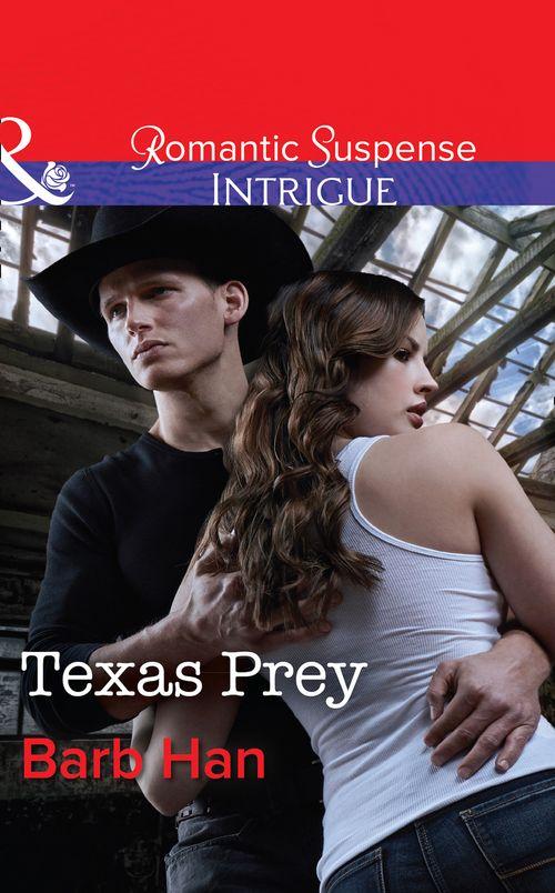 Mason Ridge - Texas Prey (Mills &amp; Boon Intrigue) (Mason Ridge, Book 1): First edition