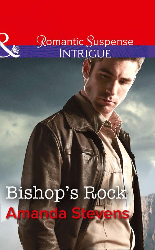 Bishop&#39;s Rock (Mills &amp; Boon Intrigue)