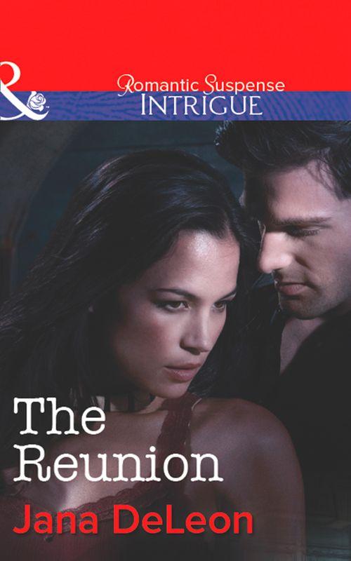 Mystere Parish: Family Inheritance - The Reunion (Mills &amp; Boon Intrigue) (Mystere Parish: Family Inheritance, Book 3): First edition