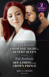 From One Night To Desert Queen / Off-Limits To The Crown Prince: From One Night to Desert Queen (The Diamond Inheritance) / Off-Limits to the Crown Prince (Mills & Boon Modern) (9780008914431)