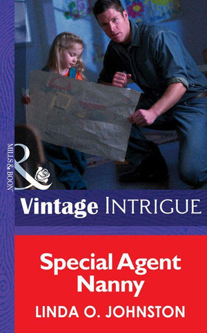 Colorado Confidential - Special Agent Nanny (Mills &amp; Boon Intrigue) (Colorado Confidential, Book 2): First edition