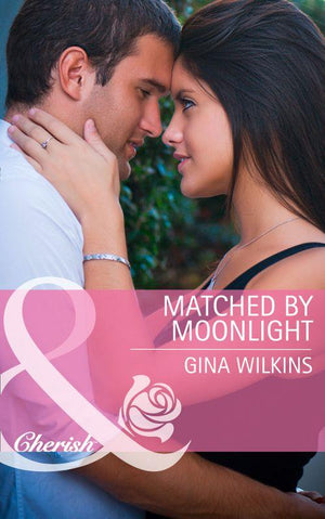 Bride Mountain - Matched by Moonlight (Mills &amp; Boon Cherish) (Bride Mountain, Book 1): First edition