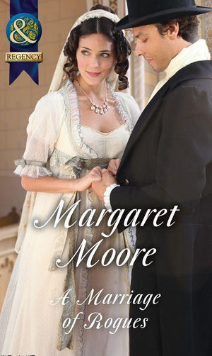 A Marriage Of Rogues (Mills &amp; Boon Historical)