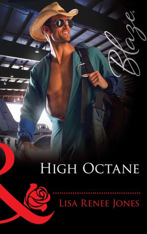 High Octane (Mills &amp; Boon Blaze): First edition