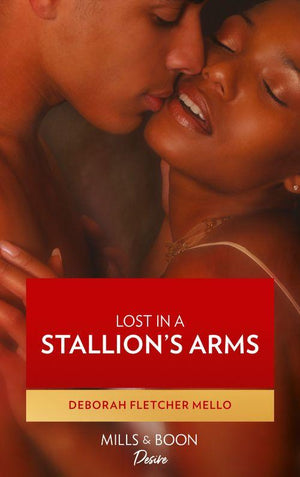 The Stallion Brothers - Lost In A Stallion&#39;s Arms (The Stallion Brothers, Book 3): First edition
