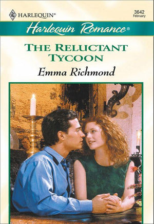 The Reluctant Tycoon (Mills &amp; Boon Cherish): First edition