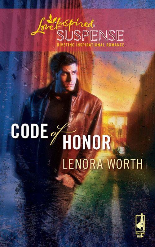 Code of Honor (Mills &amp; Boon Love Inspired): First edition