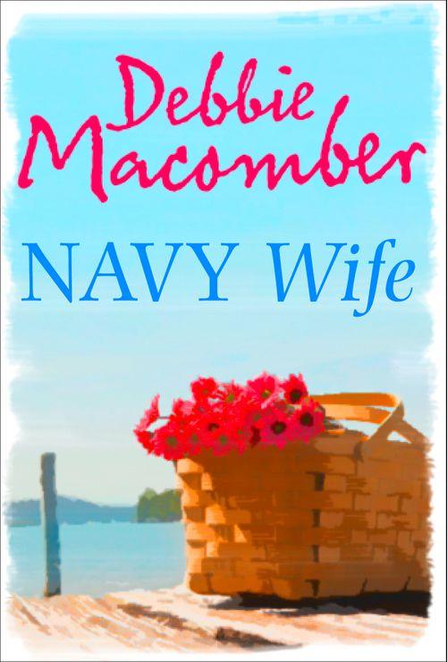 Navy Wife: First edition