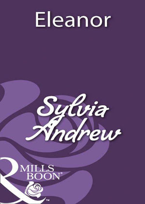 Eleanor (Mills &amp; Boon Historical): First edition
