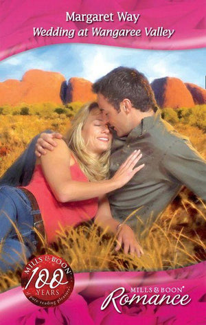 Barons of the Outback - Wedding at Wangaree Valley (Mills &amp; Boon Romance) (Barons of the Outback, Book 1): First edition