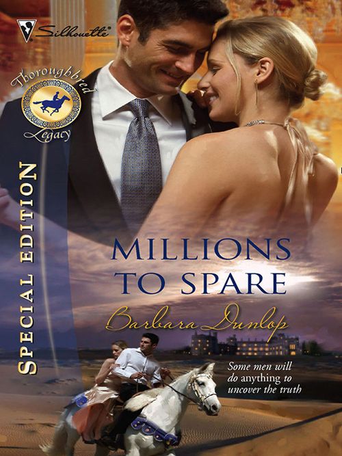 Millions to Spare (Mills &amp; Boon Silhouette): First edition