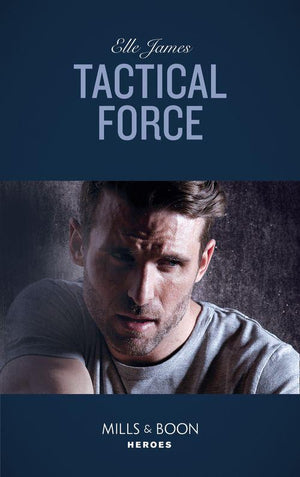 Declan’s Defenders - Tactical Force (Mills &amp; Boon Heroes) (Declan’s Defenders, Book 5)