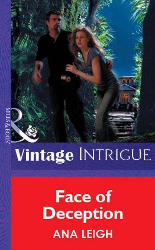 Face Of Deception (Mills &amp; Boon Vintage Intrigue): First edition