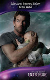 Motive: Secret Baby (Mills & Boon Intrigue) (The Curse of Raven's Cliff, Book 6): First edition (9781408908860)