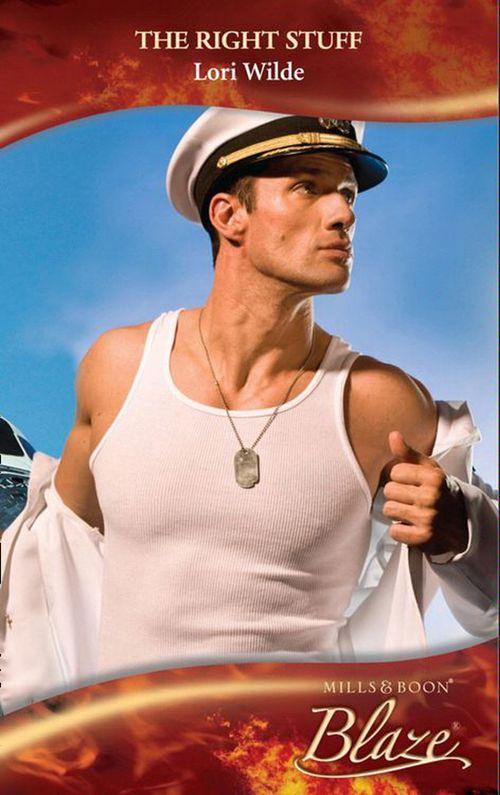 Uniformly Hot! - The Right Stuff (Mills &amp; Boon Blaze) (Uniformly Hot!, Book 4): First edition