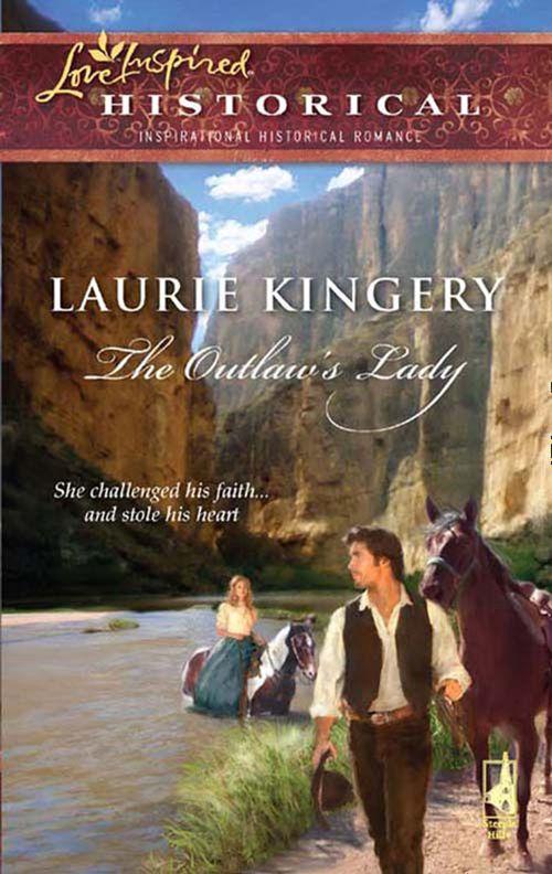 The Outlaw&#39;s Lady (Mills &amp; Boon Historical): First edition
