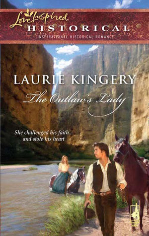 The Outlaw&#39;s Lady (Mills &amp; Boon Historical): First edition