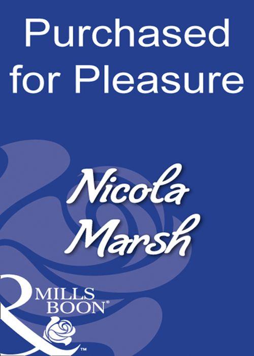 Purchased For Pleasure (Mills &amp; Boon Modern): First edition