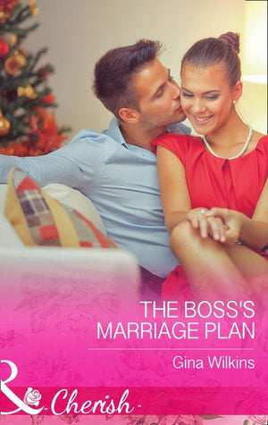 Proposals &amp; Promises - The Boss&#39;s Marriage Plan (Mills &amp; Boon Cherish) (Proposals &amp; Promises, Book 2)