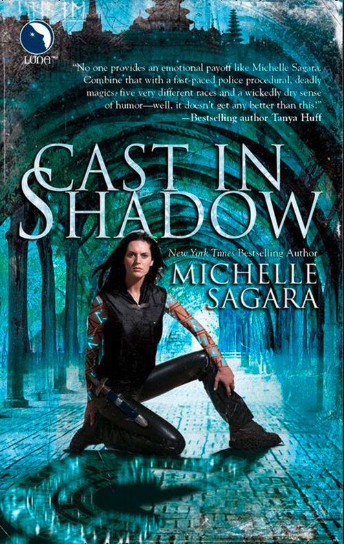 The Chronicles of Elantra - Cast In Shadow (The Chronicles of Elantra, Book 1): First edition