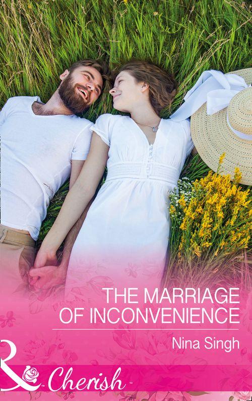 The Marriage Of Inconvenience (Mills &amp; Boon Cherish)