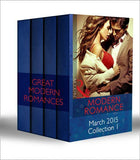 Modern Romance March 2015 Collection 1: The Taming of Xander Sterne (The Twin Tycoons, Book 2) / In the Brazilian's Debt / At the Count's Bidding / The Sheikh's Sinful Seduction: First edition (9781474029124)