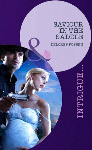 Texas Maternity: Labor and Delivery - Saviour in the Saddle (Mills &amp; Boon Intrigue) (Texas Maternity: Labor and Delivery, Book 1): First edition