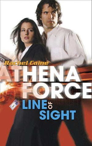 Line Of Sight (Mills &amp; Boon Silhouette): First edition