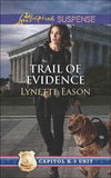 Trail Of Evidence (Mills & Boon Love Inspired Suspense) (Capitol K-9 Unit, Book 3): First edition (9781474032124)