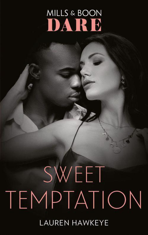 Sweet Temptation (Mills &amp; Boon Dare)