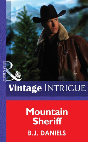 Mountain Sheriff (Mills &amp; Boon Intrigue): First edition