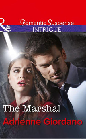The Marshal (Mills &amp; Boon Intrigue): First edition