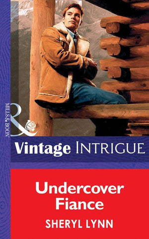 Undercover Fiance (Mills &amp; Boon Vintage Intrigue): First edition