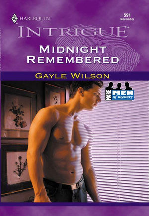Midnight Remembered (Mills &amp; Boon Intrigue): First edition