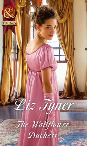 The Wallflower Duchess (Mills &amp; Boon Historical)