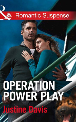 Cutter&#39;s Code - Operation Power Play (Mills &amp; Boon Romantic Suspense) (Cutter&#39;s Code, Book 5): First edition