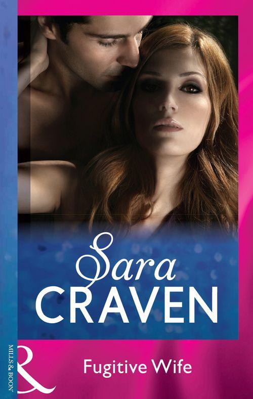 Fugitive Wife (Mills &amp; Boon Modern)