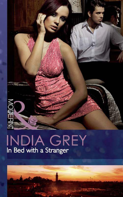 The Fitzroy Legacy - In Bed with a Stranger (Mills &amp; Boon Modern) (The Fitzroy Legacy, Book 2): First edition