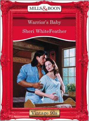 Warrior&#39;s Baby (Mills &amp; Boon Vintage Desire): First edition