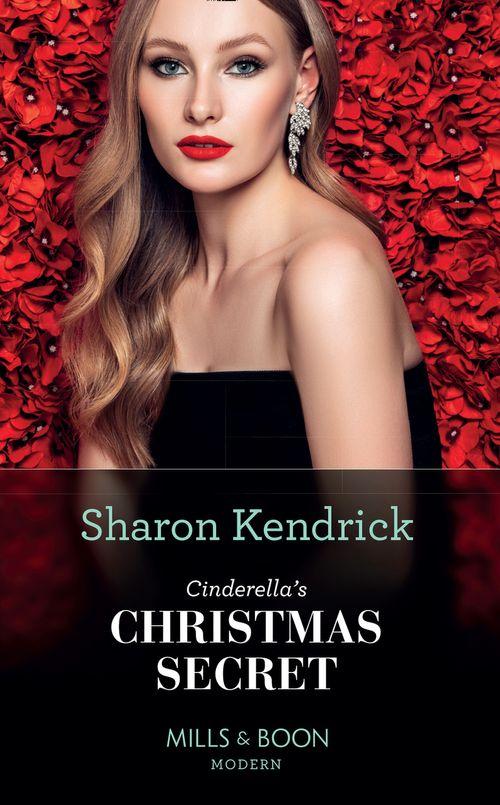 Cinderella&#39;s Christmas Secret (Mills &amp; Boon Modern)
