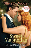 Stealing Home (A Sweet Magnolias Novel, Book 1): First edition (9781408956175)