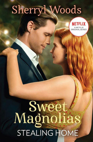 Stealing Home (A Sweet Magnolias Novel, Book 1): First edition (9781408956175)