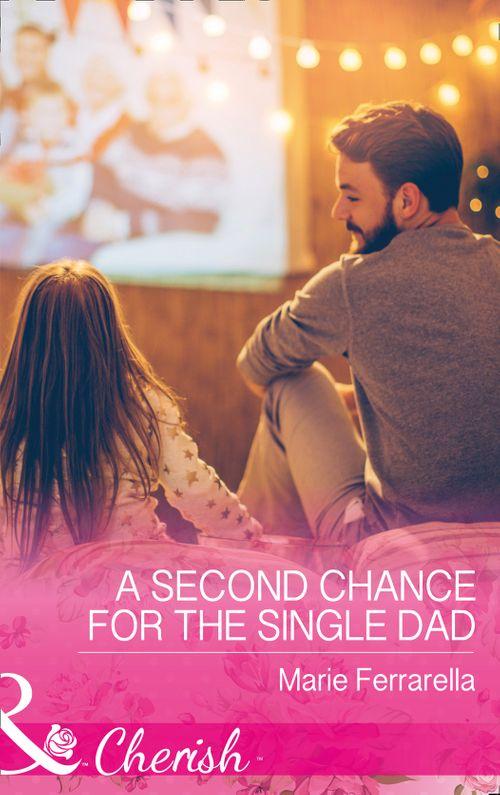 Matchmaking Mamas - A Second Chance For The Single Dad (Mills &amp; Boon Cherish) (Matchmaking Mamas, Book 23)